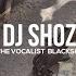 DjShoza X Bra B The Vocalist Blacksheep Gazza Baksteen