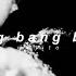 Bigbang 뱅뱅뱅 Bang Bang Bang 𝘀𝗹𝗼𝘄𝗲𝗱 𝗿𝗲𝘃𝗲𝗿𝗯