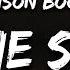 Benson Boone In The Stars Lyrics I Don T Wanna Say Goodbye Cause This One Means Forever