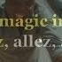 Magic System Feat Ahmed Chawki Magic In The Air LYRICS