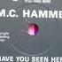 MC Hammer Have You Seen Her HQ Sound