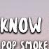 Pop Smoke What You Know Bout Love Lyrics