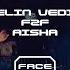 AISHA F2F PELIN VEDIS Face 2 Face Berlin 3 0 CLUB OST