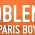 Paris Boy Problemas Letra Lyrics