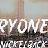 Nickelback If Everyone Cared Lyric