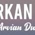 AJARKAN AKU ARVIAN DWI LYRIC