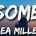 Feel Something Bea Miller Lyrics