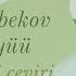 Mirbek Atabekov Appak Süyüü Türkiye Türkçesi çeviri мирбек атабеков аппак сүйүү