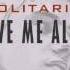 Solitario Leave Me Alone Extended Disco Mix 2017