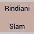 Slam Rindiani