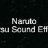 Naruto Jutsu Sound Effect