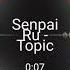 Senpai Ru Twin Trees Musik YouTubers 2019 No Copyright Sound