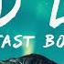 FAST BOY Good Life Lyrics