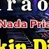 Karaoke Termiskin Di Dunia Hamdan ATT Nada Pria Full Music Dj Remix Dut Orgen Tunggal