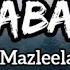 Tabah Mazleela Lirik