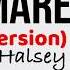 Halsey Nightmare Stripped Version Full HD Lyrics