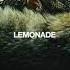 Beyoncé Lemonade Full Album