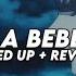 Nightcore La Bebe Speed Up Reverb