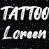 Tattoo Loreen Lyrics 8D Audio Speed Up Use