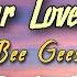 Rest Your Love On Me Karaoke Bee Gees