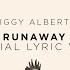 Ziggy Alberts Runaway Official Lyric Video