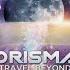 Orisma Travel Beyond Full Album Mix