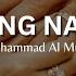 Wedding Nasheed Muhammad Al Muqit English Lyrics