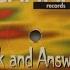 Ask And Answer Movin On Club Mix 1994