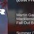 Martin Garrix Feat Macklemore Patrick Stump Of Fall Out Boy Summer Days Lost Frequencies Remix