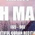 Surah Maryam 65 98 X 3 Most Beautiful Quran Recitation Lofi Theme Abdul Rahman Mossad