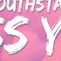 Southstar Miss You Lyrics