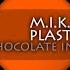 M I K E Presents Plastic Boy Chocolate Infusion 2010