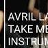 Avril Lavigne Take Me Away B Sides Official Instrumental