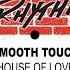 House Of Love The Raise Your House Mix