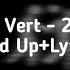 Lil Uzi Vert 20 Min Sped Up Lyrics