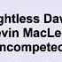 Kevin MacLeod Lightless Dawn