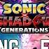 Supporting Me SONIC X SHADOW GENERATIONS EPIC REMIX