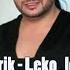 ERIK Leko Leko DeSANTO MUSIC REMIX 2013