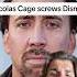 Nicolas Cage Screws Disney