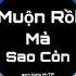 Những Ngôi Sao Trên Cao Muộn Rồi Mà Sao Còn Remix Sơn Tùng M TP Nhạc Tiktok 2021