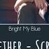 TOGETHER SCRUBB Cover By BRIGHT 2gether The Series