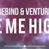 Rebind Venture Take Me Higher Free Release