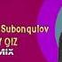 Yoqubjon Subonqulov Laqay Qiz Remix