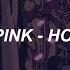 BLACKPINK Hope Not Easy Lyrics