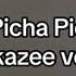 Picha Pie Kamikazee Version