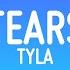 Tyla Tears Lyrics