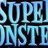 Super Monsters Season 2 Opening Intro HD