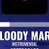 Bloody Mary Instrumental Speedscape