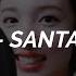 M V Ver NAYEON Santa Tell Me Cover Lyrics