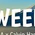 SZA X Calvin Harris The Weekend Lyrics